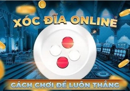 Quy trình các bước chơi Xóc đĩa ở cổng game Hit club